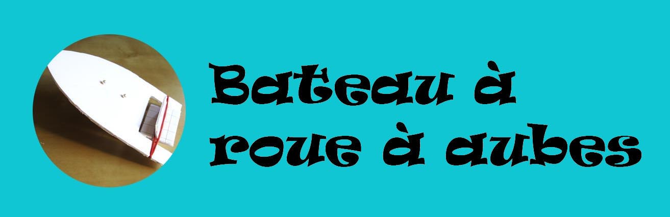 Bateauaroueaaubes
