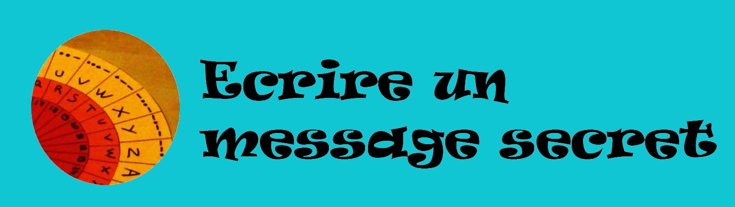 Ecrireunmessagesecret