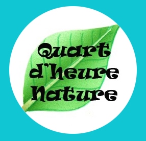 Quart d'heure nature